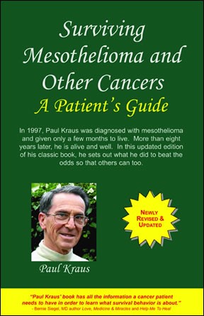 Surviving Mesothelioma and other Cancers a Patient's
